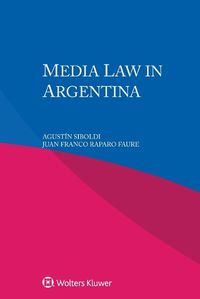 Cover image for Media Law in Argentina