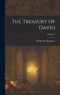 Cover image for The Treasury of David; Volume 5