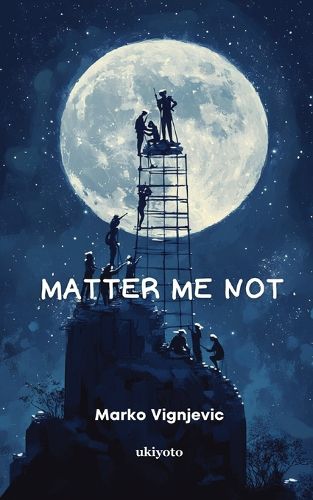 Cover image for MATTER ME NOT (Edition1)