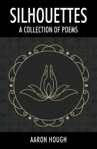 Cover image for Silhouettes: A Collection of Poems