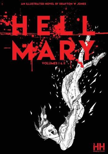 Cover image for Hell Mary Volumes I&II