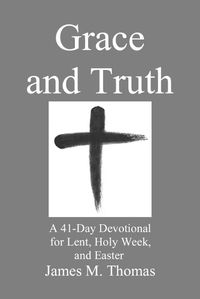 Cover image for Grace and Truth