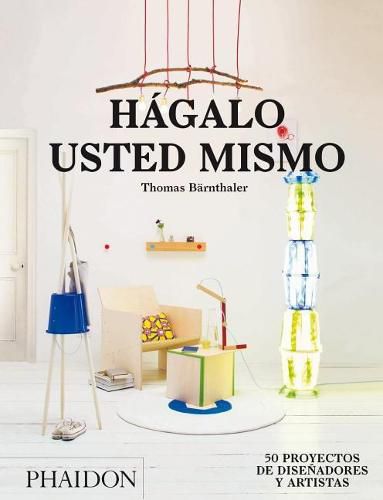 Cover image for Hagalo Usted Mismo (Do It Yourself) (Spanish Edition)