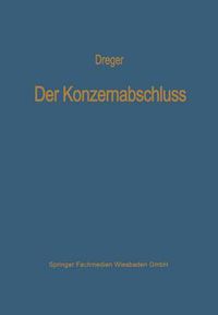 Cover image for Der Konzernabschluss: Grundsatze Ordnungsmassiger Konsolidierung