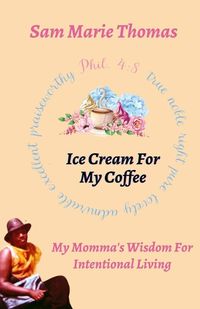 Cover image for "Ice Cream for My Coffee"