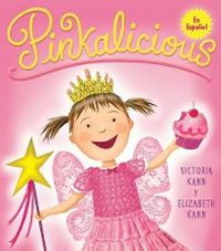 Cover image for Pinkalicious: Pinkalicious (Spanish Edition)