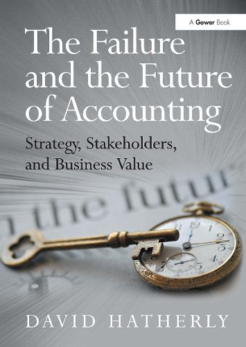 Cover image for The Failure and the Future of Accounting