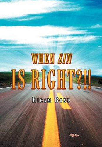 Cover image for When Sin Is Right?!!