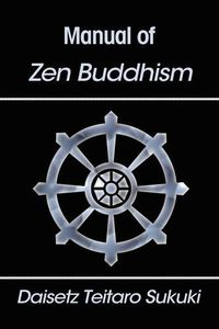 Cover image for Manual of Zen Buddhism