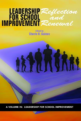 Cover image for Leadership for School Improvement: Reflection and Renewal