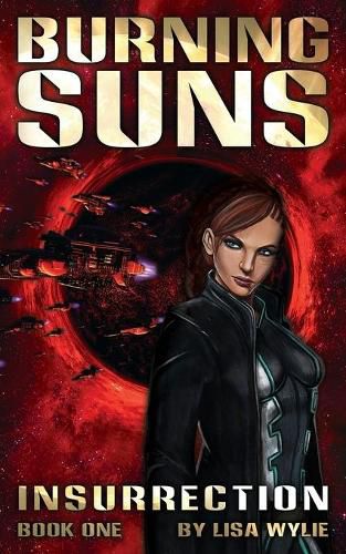 Cover image for Burning Suns: Insurrection (Book One)