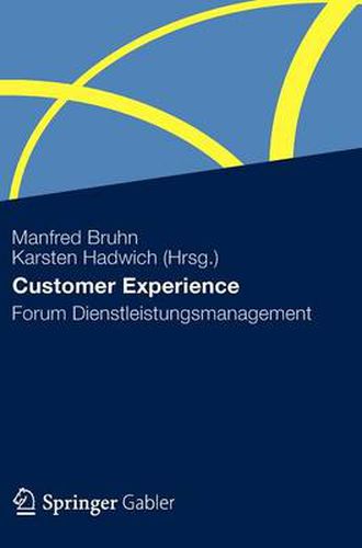 Customer Experience: Forum Dienstleistungsmanagement