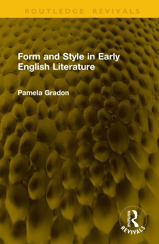 Cover image for Form and Style in Early English Literature