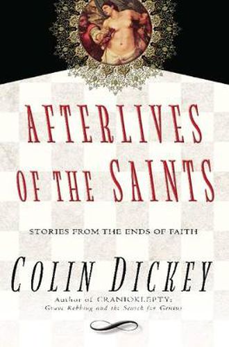 Afterlives of the Saints