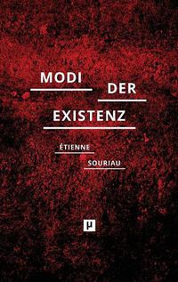 Cover image for Die verschiedenen Modi der Existenz