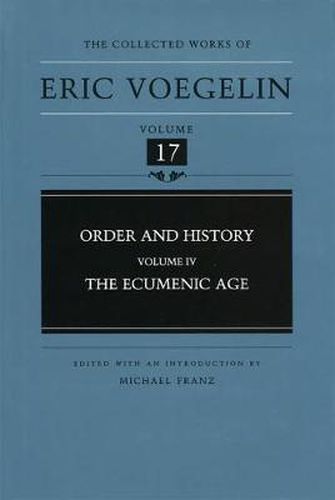 Order and History (CW17): The Ecumenic Age