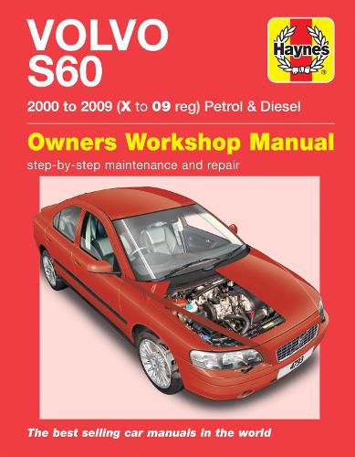 Cover image for Volvo S60 Petrol And Diesel Service And Repair Man: 00-09