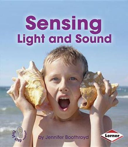 Cover image for Sensing Light and Sound