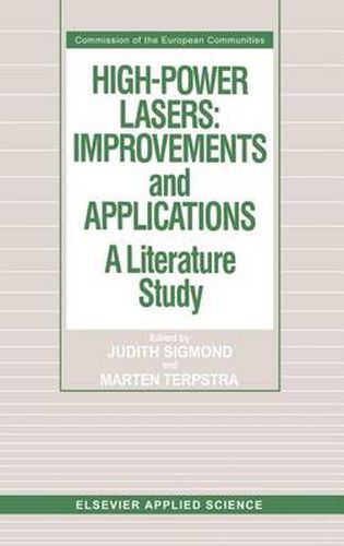 High-Power Lasers: Improvements and Applications: A literature study