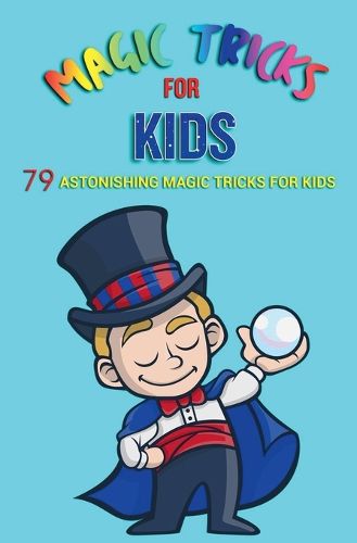 Magic Tricks for Kids