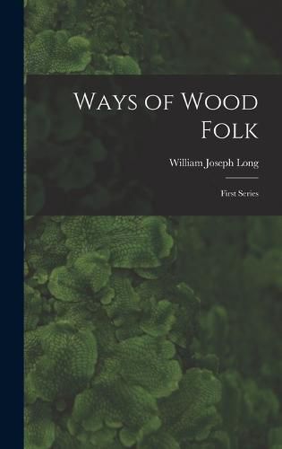 Ways of Wood Folk