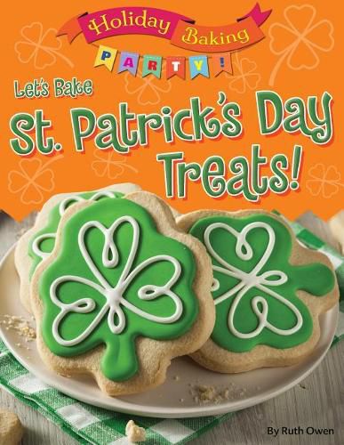 Cover image for Let's Bake St. Patrick's Day Treats!