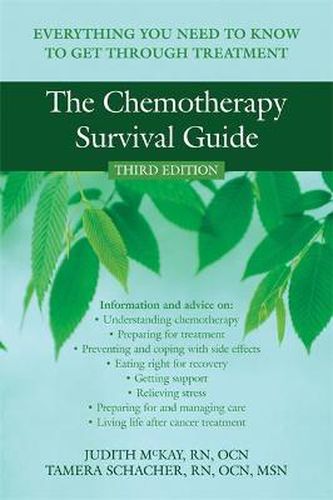 Cover image for The Chemotherapy Survival Guide: Everything You Need to Know to Get Through Treatment