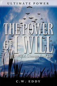 Cover image for The Power of I Will