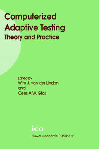 Computerized Adaptive Testing: Theory and Practice