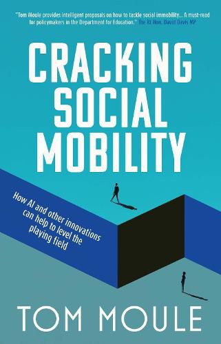 Cover image for Cracking Social Mobility: How AI and Other Innovations Can Help to Level the Playing Field