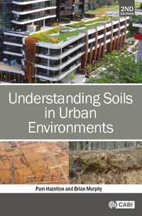 Cover image for Understanding Soils in Urban Environments