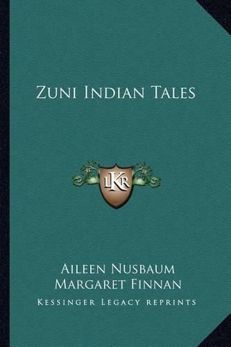 Cover image for Zuni Indian Tales