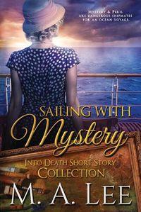 Cover image for Sailing with Mystery