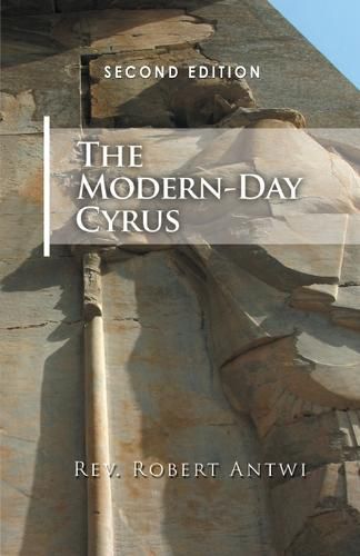 Cover image for The Modern-Day Cyrus: 2nd Edition