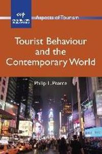 Cover image for Tourist Behaviour and the Contemporary World