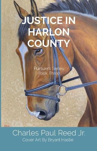 Cover image for Justice in Harlon County: Pursuers Series Book Three