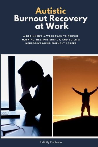 Cover image for Autistic Burnout Recovery at Work