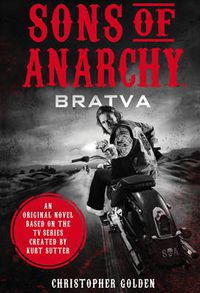 Cover image for Sons of Anarchy - Bratva