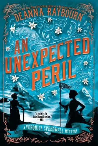 An Unexpected Peril: A Veronica Speedwell Mystery #6