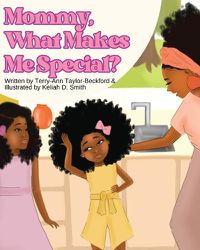 Cover image for Mommy, What Makes Me Special?