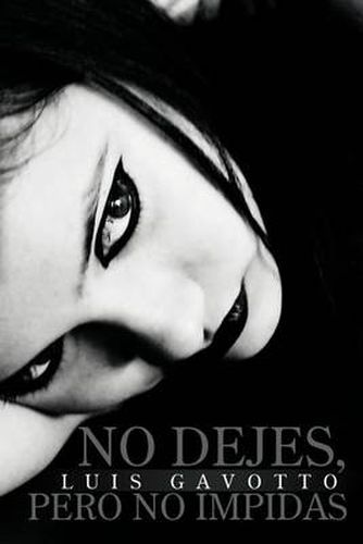 Cover image for No Dejes, Pero No Impidas