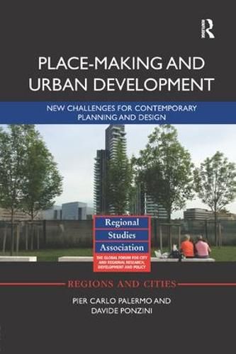 Cover image for Place-making and Urban Development: New challenges for contemporary planning and design
