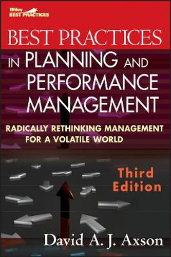 Cover image for Best Practices in Planning and Performance Management: Radically Rethinking Management for a Volatile World