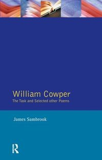 Cover image for William Cowper: The Task and Selected Other Poems