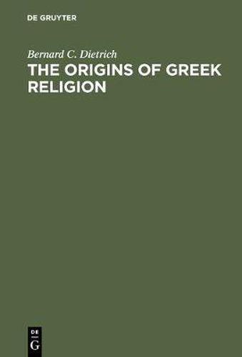 Cover image for The Origins of Greek Religion