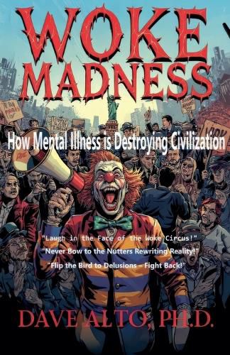 Cover image for Woke Madness