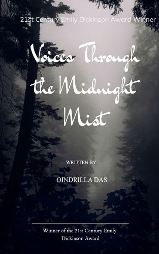 Cover image for Voices Through the Midnight Mist Of candles, vanilla pages and misty moors...