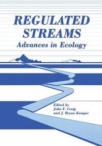 Cover image for Regulated Streams: Advances in Ecology