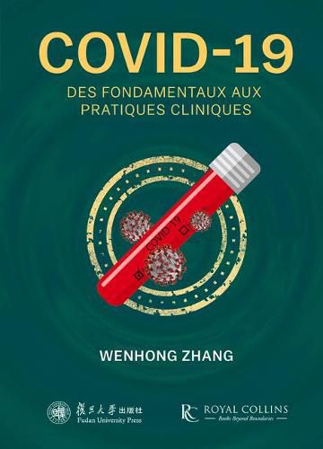 Cover image for Covid-19: Des Fondamentaux Aux Pratiques Cliniques