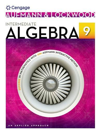 Cover image for Bundle: Intermediate Algebra: An Applied Approach, 9th + Webassign Printed Access Card for Developmental Math, Single-Term Courses